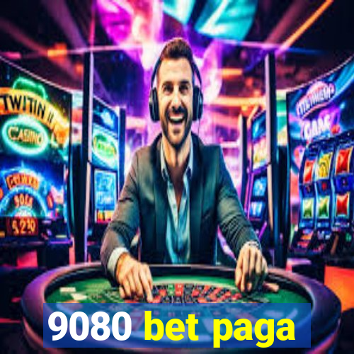 9080 bet paga